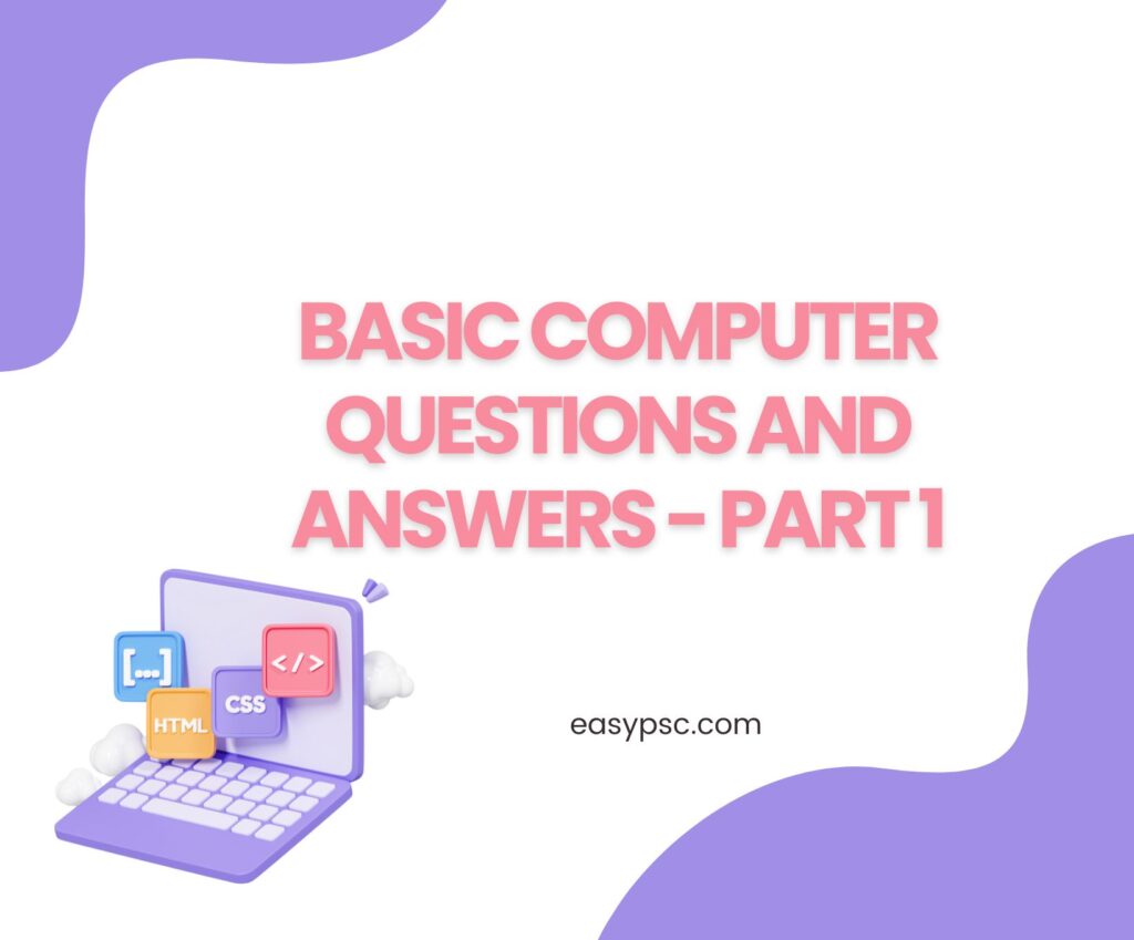 Basic Computer Questions and Answers