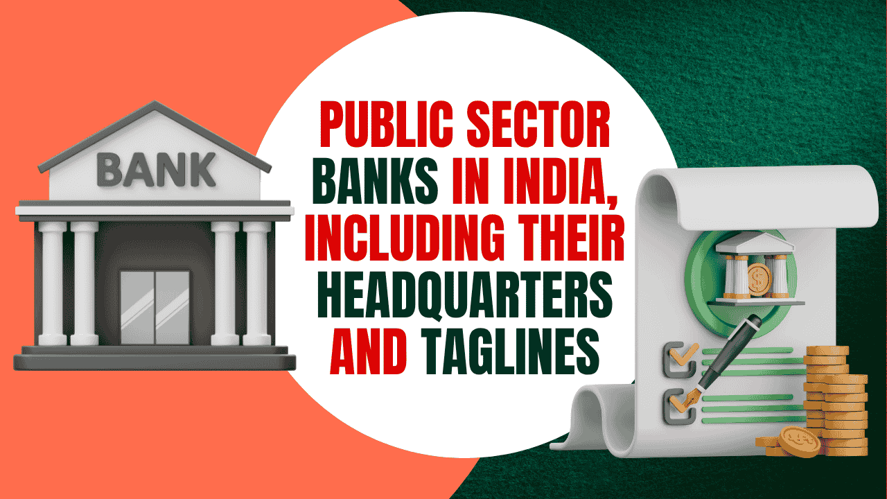 public sector banks in india, including their headquarters and taglines